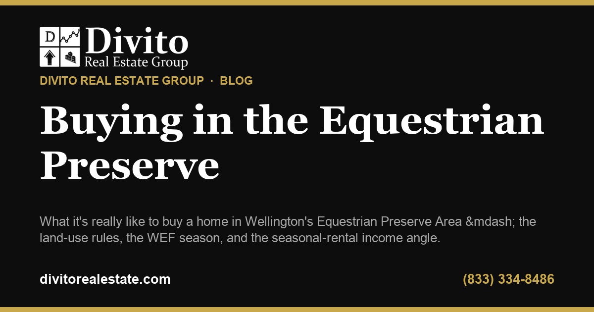Buying a Home in Wellington's Equestrian Preserve Area: A South Florida Guide